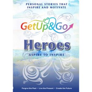 Get Up and Go Heroes - Aspire to Inspire