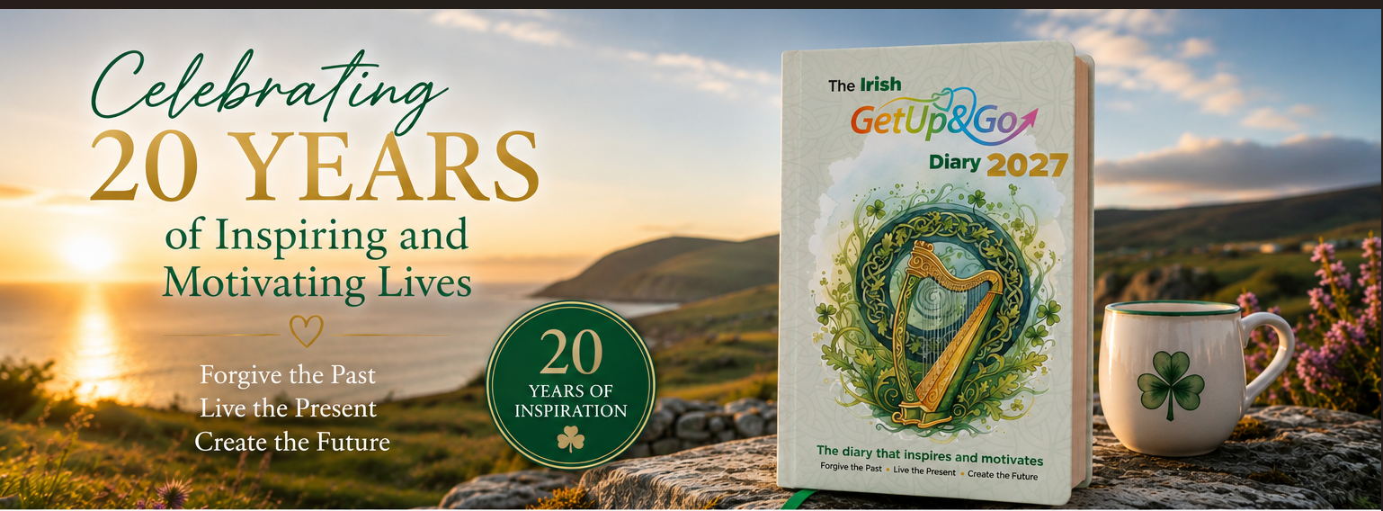 The Irish Get Up and Go Diary 2027- 20 Years of Irish Wisdom and Inspiration