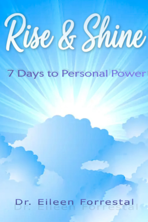 7 Days to Personal Power (Rise & Shine Series)